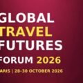 VIDEOS: Global Travel Futures Forum 2026